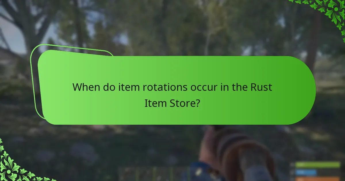 When do item rotations occur in the Rust Item Store?